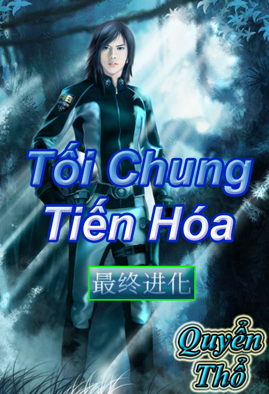 Tối Chung Tiến Hóa