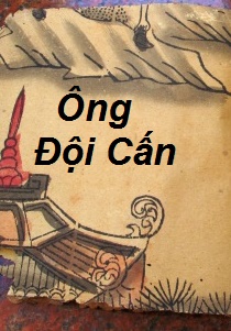 [Việt Nam] Ông Đội Cấn