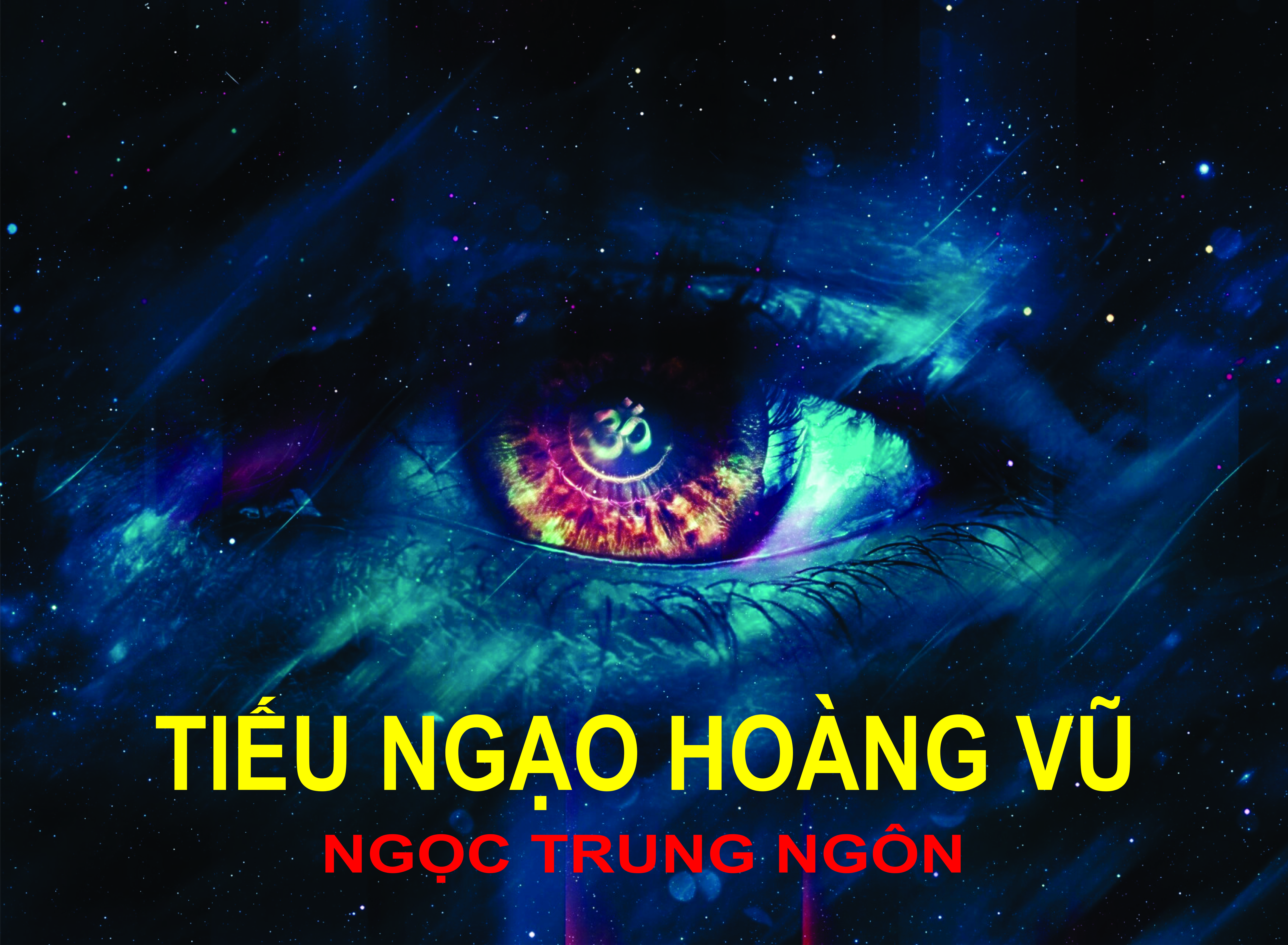 [TU TIÊN VIỆT] TIÊU NGẠO HOÀNG VŨ