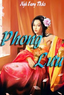 [Dịch] Phong Lưu (Phong Lưu Gian Thương)